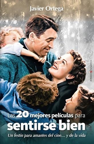 LAS VEINTE MEJORES PELÍCULAS PARA SENTIRSE BIEN | 9791387811129