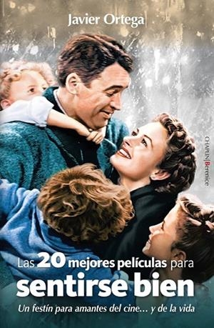 LAS VEINTE MEJORES PELÍCULAS PARA SENTIRSE BIEN | 9791387811129