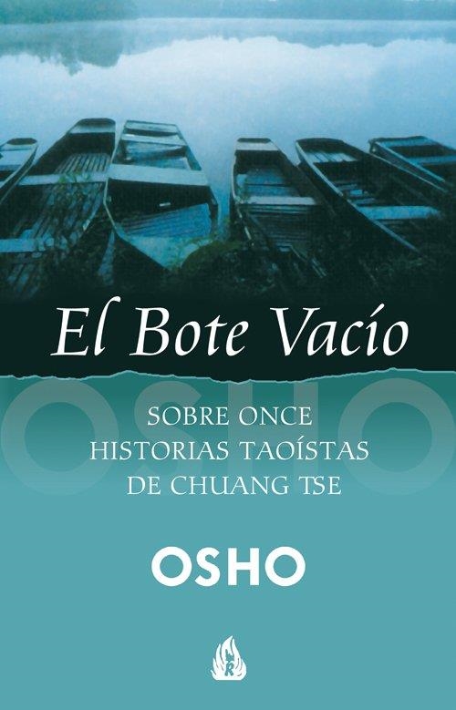 EL BOTE VACÍO | 9788486797614 | OSHO, OSHO