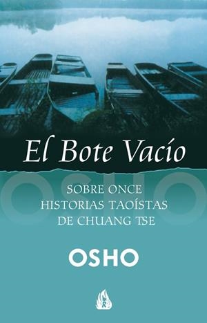 EL BOTE VACÍO | 9788486797614 | OSHO, OSHO