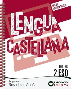ROSARIO DE ACUÑA 2 ESO DOSIER LENGUA CASTELLANA | 9788448962159 | EZQUERRA, FRANCISCA / GIMENO, EDUARDO / MINDÁN, JOAQUÍN