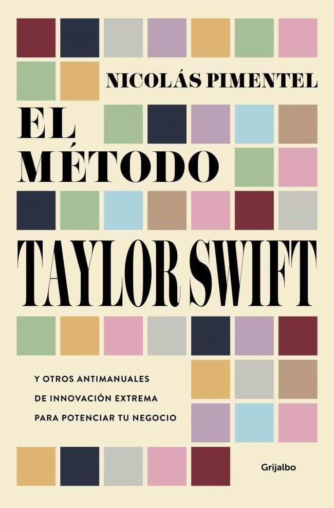 EL MÉTODO TAYLOR SWIFT | 9788425375187 | PIMENTEL, NICOLÁS
