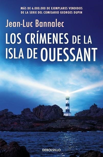 LOS CRÍMENES DE LA ISLA DE OUESSANT (COMISARIO DUPIN 13) | 9788466389792 | BANNALEC, JEAN-LUC