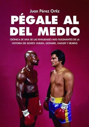 PÉGALE AL DEL MEDIO | 9791399168563 | PÉREZ ORTIZ, JUAN