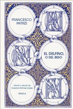 DELFINO O DEL BESO, EL | 9791387688851 | PATRIZI, FRANCESCO