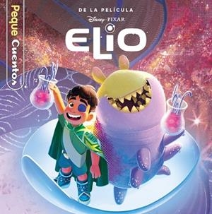 ELIO. PEQUECUENTOS | 9791387901141 | DISNEY, DISNEY