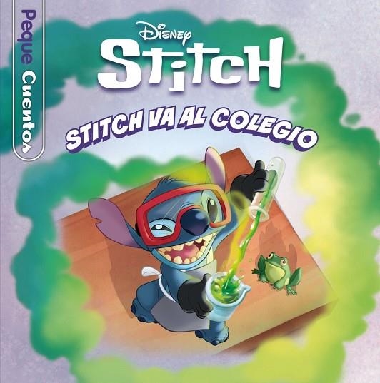 STITCH. STITCH VA AL COLEGIO. PEQUECUENTOS | 9791387901165 | DISNEY, DISNEY