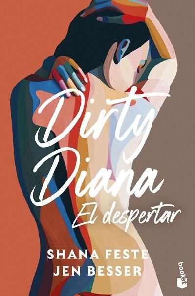DIRTY DIANA. EL DESPERTAR | 9788408323686 | BESSER, JEN / FESTE, SHANA
