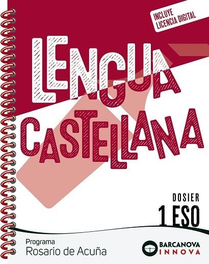 ROSARIO DE ACUÑA 1 ESO. DOSIER. LENGUA CASTELLANA | 9788448962074 | EZQUERRA, FRANCISCA / GIMENO, EDUARDO