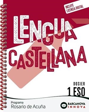 ROSARIO DE ACUÑA 1 ESO. DOSIER. LENGUA CASTELLANA | 9788448962074 | EZQUERRA, FRANCISCA / GIMENO, EDUARDO