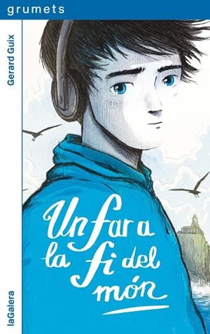 UN FAR A LA FI DEL MÓN | 9788424675313 | GUIX, GERARD