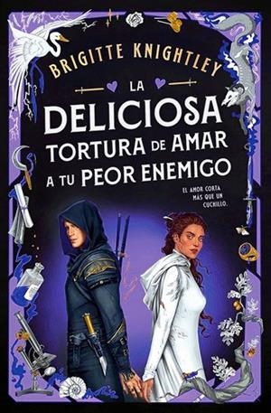 LA DELICIOSA TORTURA DE AMAR A TU PEOR ENEMIGO (QUERIDOS ENEMIGOS 2) | 9788401029387 | KNIGHTLEY, BRIGITTE