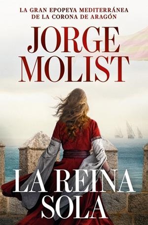 LA REINA SOLA | 9788466381512 | MOLIST, JORGE
