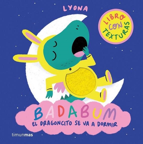 BADABUM. EL DRAGONCITO SE VA A DORMIR | 9788408312888 | LYONA, LYONA
