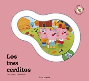 LOS TRES CERDITOS. CUENTO CON PIEZAS DESLIZABLES | 9788408315995 | SAMBA, GINA
