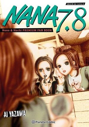 NANA 7.8 (CATALÀ) | 9791388100246 | YAZAWA, AI