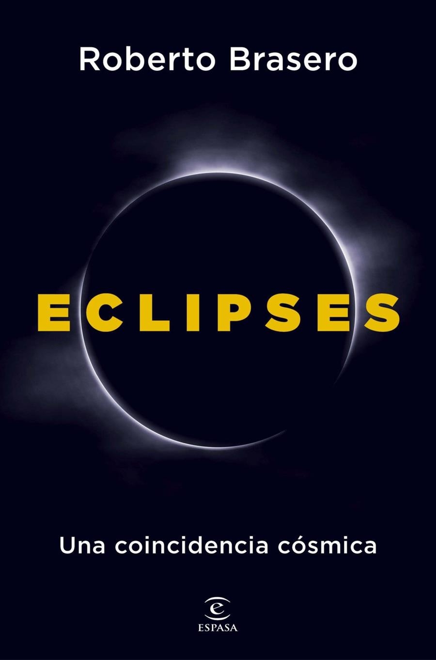 ECLIPSES | 9788467082722 | BRASERO, ROBERTO