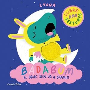BADABUM. EL DRAC SE'N VA A DORMIR | 9791387903183