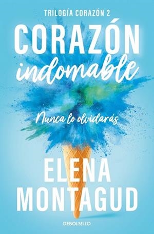 CORAZÓN INDOMABLE (TRILOGÍA CORAZÓN 2) | 9788466390668 | MONTAGUD, ELENA