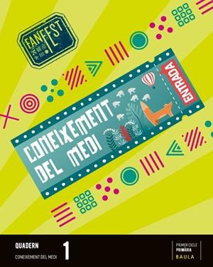 QUADERN CONEIXEMENT DEL MEDI 1R PRIMÀRIA FANFEST - ESPIRAL | 9788447950317 | DEPARTAMENT D'EDICIONS EDUCATIVES DE BAULA