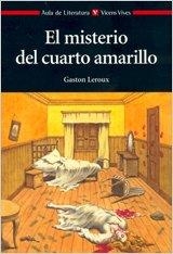 EL MISTERIO DEL CUARTO AMARILLO N/C | 9788431649739 | ALONSO ALVAREZ, PEDRO / BRAVO CASTILLO, JUAN / SANTAMARIA ESPAÑA, JOSEP