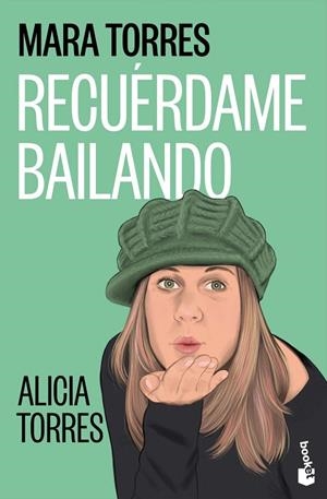 RECUÉRDAME BAILANDO | 9788408323778 | TORRES, MARA
