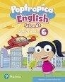 POPTROPICA ENGLISH ISLANDS 6 PUPIL'S BOOK PRINT & DIGITAL INTERACTIVEPUPIL'S BOO | 9788420574165 | CUSTODIO ESPINAR, MAGDALENA / RUIZ MAROTO, OSCAR