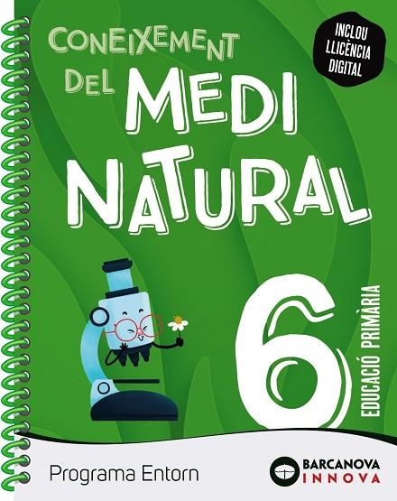 ENTORN 6. DOSSIER MEDI NATURAL | 9788448961107 | MONTERO, DIEGO / REULA, JAUME