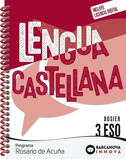 ROSARIO DE ACUÑA 3 ESO. DOSIER. LENGUA CASTELLANA | 9788448962234 | EZQUERRA, FRANCISCA / GIMENO, EDUARDO / MINDÁN, JOAQUÍN