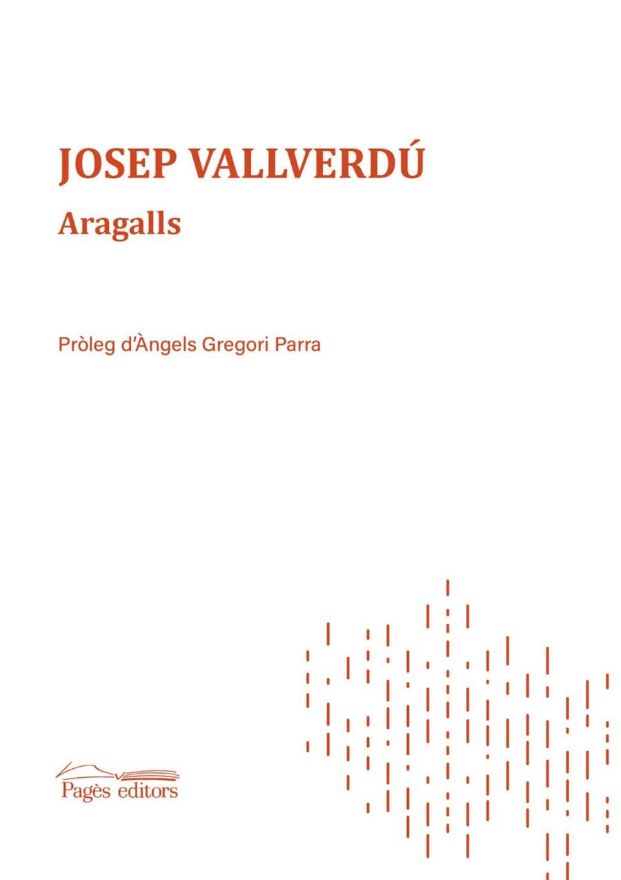 ARAGALLS | 9788413034607 | GREGORI PARRA, ÀNGELS / VALLVERDÚ AIXALÀ, JOSEP