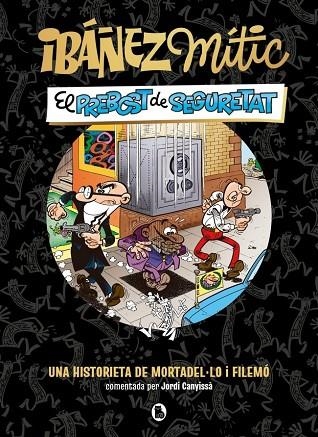 IBÁÑEZ MÍTIC 2 - EL PREBOST DE SEGURETAT | 9788402431943 | IBAÑEZ, FRANCISCO