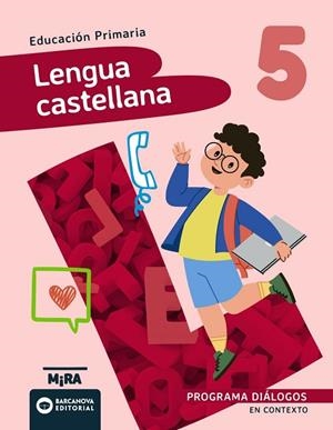 LENGUA CASTELLANA 5 DIÁLOGOS. EN CONTEXTO | 9788448966409 | ANAYA, GRUPO