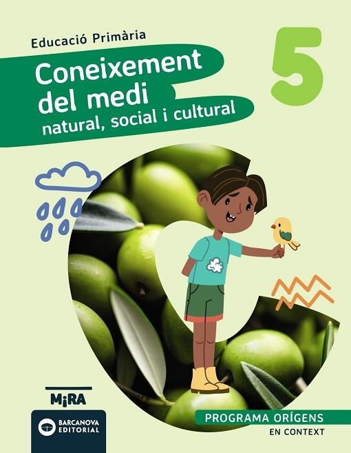 CONEIXEMENT DEL MEDI NATURAL, SOCIAL I CULTURAL 5  ORÍGENS EN CONTEXT | 9788448967031 | ANAYA, GRUPO