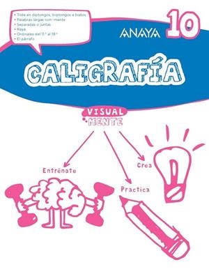 CALIGRAFÍA 10 | 9788469831601 | , ANAYA EDUCACIÓN