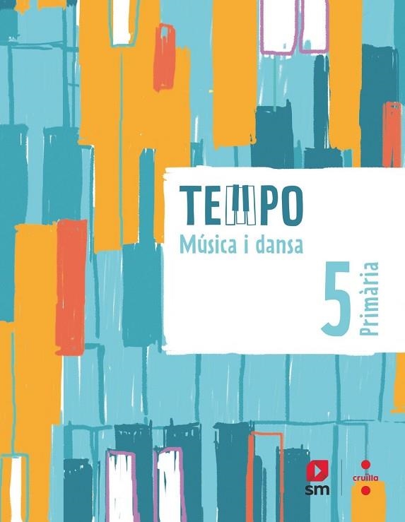 MÚSICA I DANSA 5 PRIMÀRIA. TEMPO | 9788466149570 | COSTA LÓPEZ, MARTA / PLANA GAVALDÀ, MERCÈ
