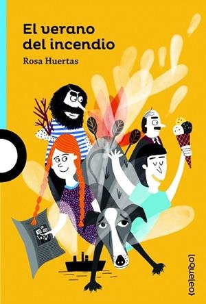 EL VERANO DEL INCENDIO | 9788491223764 | HUERTAS, ROSA