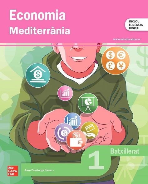 ECONOMIA 1R BATXILLERAT MEDITERRÀNIA | 9788448649807 | PENALONGA SWEERS,ANXO,
