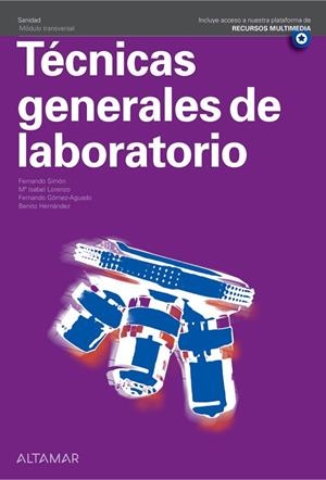 TÉCNICAS GENERALES DE LABORATORIO | 9788418843396 | F. SIMÓN, M. I. LORENZO