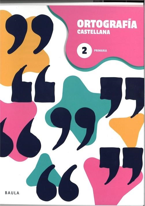 CUADERNO DE ORTOGRAFÍA CASTELLANA 2 PRIMARIA | 9788447954551 | CREMADES RUBIO, MARÍA DEL CARMEN