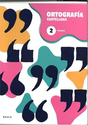 CUADERNO DE ORTOGRAFÍA CASTELLANA 2 PRIMARIA | 9788447954551 | CREMADES RUBIO, MARÍA DEL CARMEN
