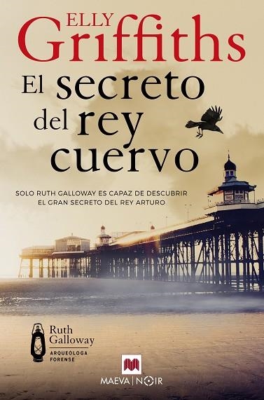 EL SECRETO DEL REY CUERVO | 9780107202644 | ELLY, GRIFFITHS ELLY