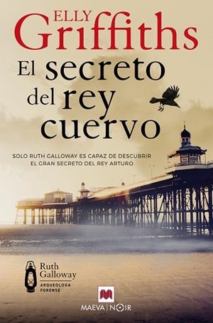 EL SECRETO DEL REY CUERVO | 9780107202644 | ELLY, GRIFFITHS ELLY