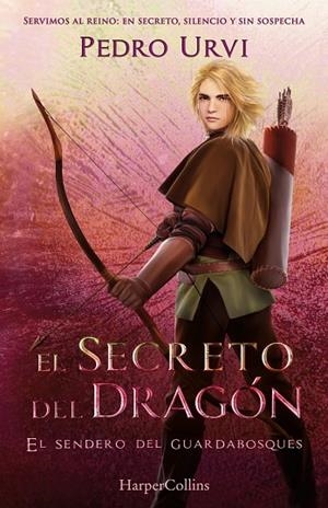 EL SECRETO DEL DRAGÓN: (EL SENDERO DEL GUARDABOSQUES 17) | 9788410646360 | URVI, PEDRO