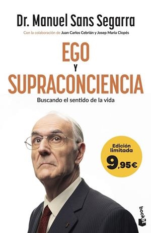 EGO Y SUPRACONCIENCIA | 9788408325741 | DR. MANUEL SANS SEGARRA, DR. MANUEL SANS SEGARRA / CEBRIÁN, JUAN CARLOS / CLOPÉS, JOSEP MARIA