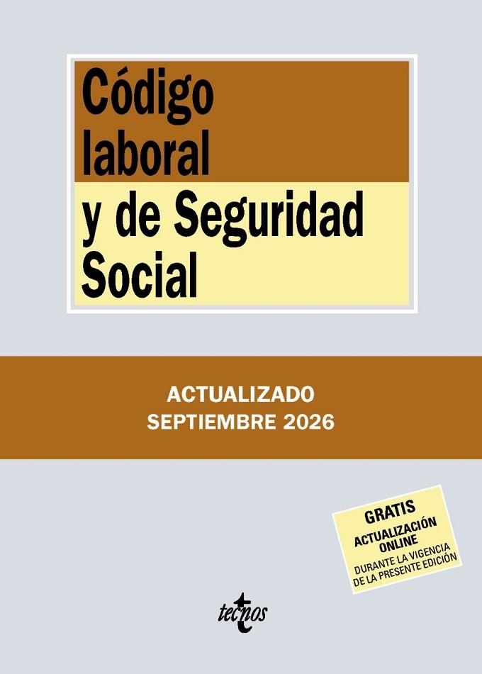 CÓDIGO LABORAL Y DE SEGURIDAD SOCIAL (2026) | 9788430994540 | EDITORIAL TECNOS