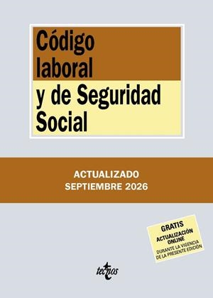 CÓDIGO LABORAL Y DE SEGURIDAD SOCIAL (2026) | 9788430994540 | EDITORIAL TECNOS