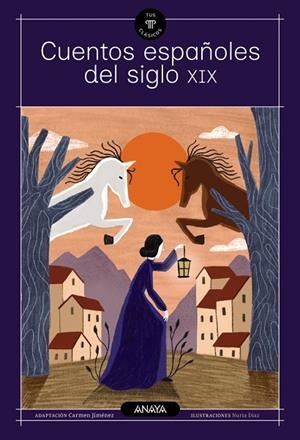 CUENTOS ESPAÑOLES DEL SIGLO XIX | 9788414363799 | ALAS «CLARÍN», LEOPOLDO / DE LARRA, MARIANO JOSE / MESONERO ROMANOS, RAMÓN / FERNÁN CABALLERO / ESPR