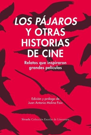 LOS PÁJAROS Y OTRAS HISTORIAS DE CINE | 9791388032189 | CHRISTIE, AGATHA / JOHNSON, DOROTHY M / DU MAURIER, DAPHNE / DOSTOEVSKIÏ, FIODOR MIJAÏLOVICH / JOYCE