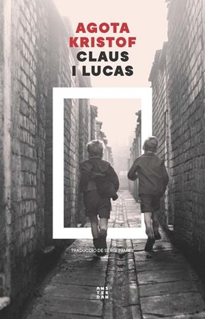 CLAUS I LUCAS | 9788419960672 | KRISTOF, AGOTA