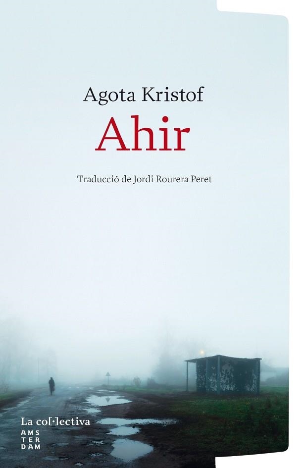 AHIR | 9791387800253 | KRISTOF, AGOTA